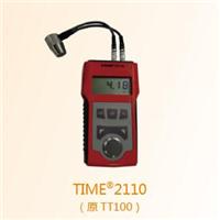 时代TIME2110/TT120/TIME2113超声波测厚仪