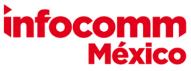 2020墨西哥视听集成设备及技术展览会InfoComm Mexico