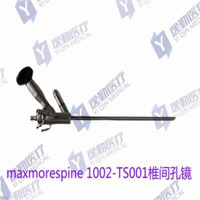 maxmorespine 1002-TS001椎间孔镜维修