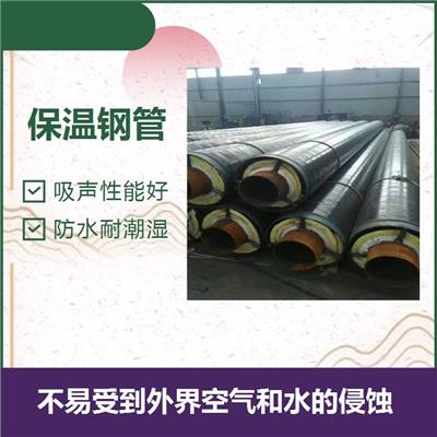 咸宁钢套钢保温钢管 可长期运行 不易受到外界空气和水的侵蚀