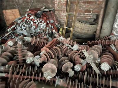 回收废旧绝缘子回收电力瓷瓶回收工程剩余物资